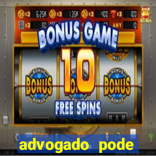 advogado pode patrocinar time de futebol